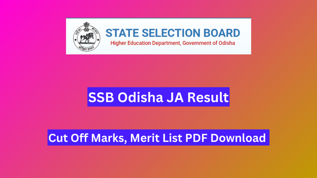 SSB Odisha JA Result 2024