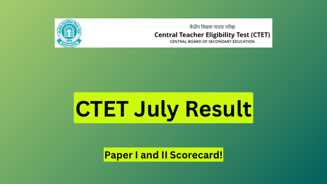 ctet-july-2024-result-for-paper-i-and-ii-to-be-released-as-scorecard-pscwb-co-in